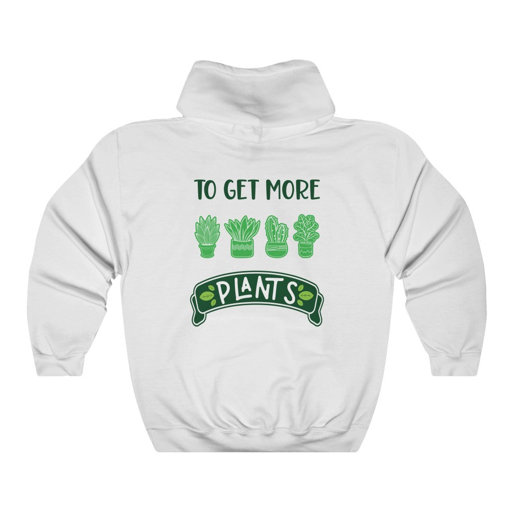 Earthling Sprouts | I’m only my way to get more plants hoodie | Plant hoodie | Hoodie | Hoodies | Merchandise | Plant lover | Plant enthusiast | Plant mom | plant mom hoodie | plant lover hoodie | Plant Dad |  Women's Clothing | Unisex | Regular fit | Men's Clothing | DTG 