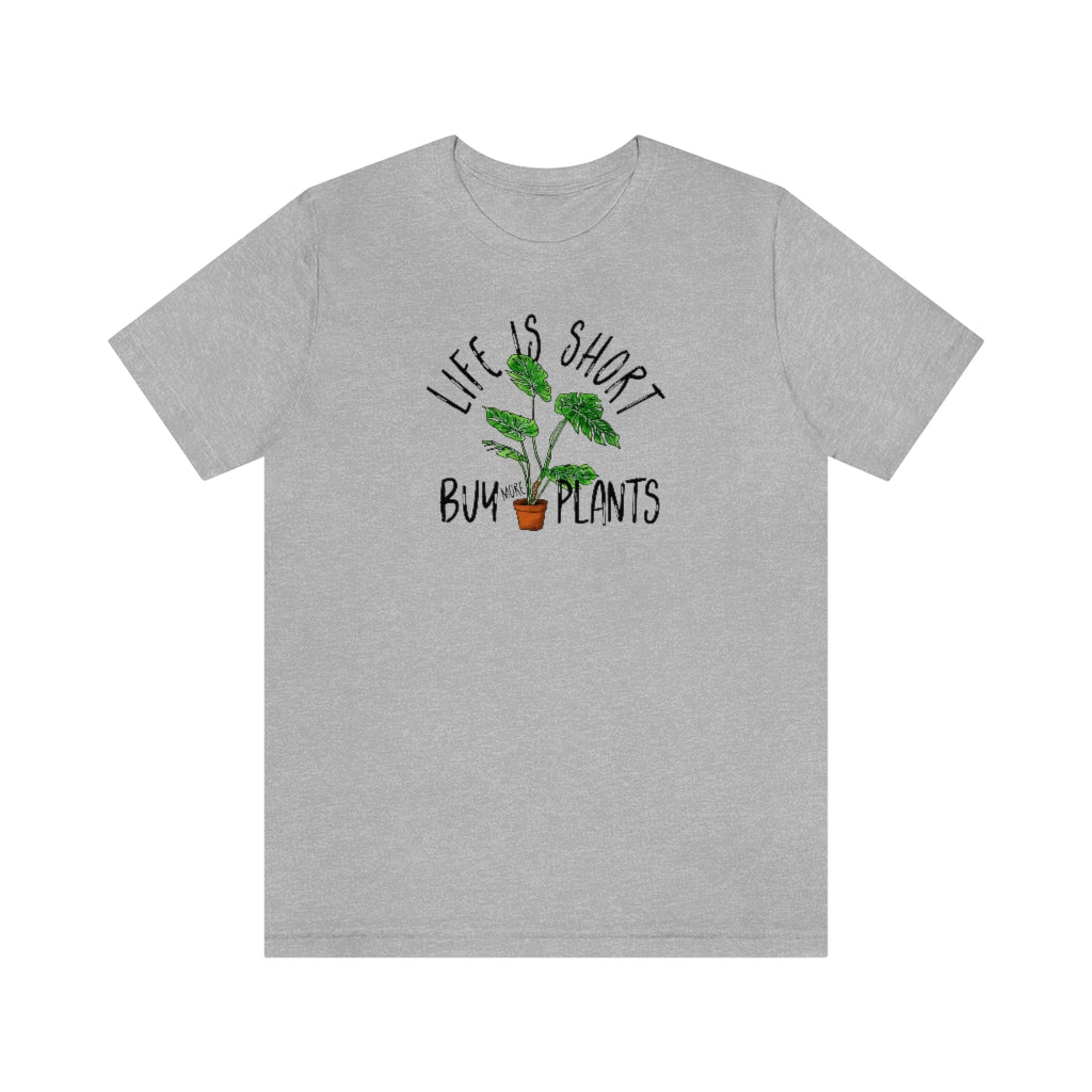 Earthling Sprouts | life is short buy more plants | Plant tshirt | plant t-shirt | T-shirt | tshirt | plant mom tshirt | plant lover tshirt | crazy plant mom tshirt | crazy plant mom shirt | Merchandise | Plant lover | Plant enthusiast | Plant mom | Women's Clothing | Unisex | Classic fit | DTG 