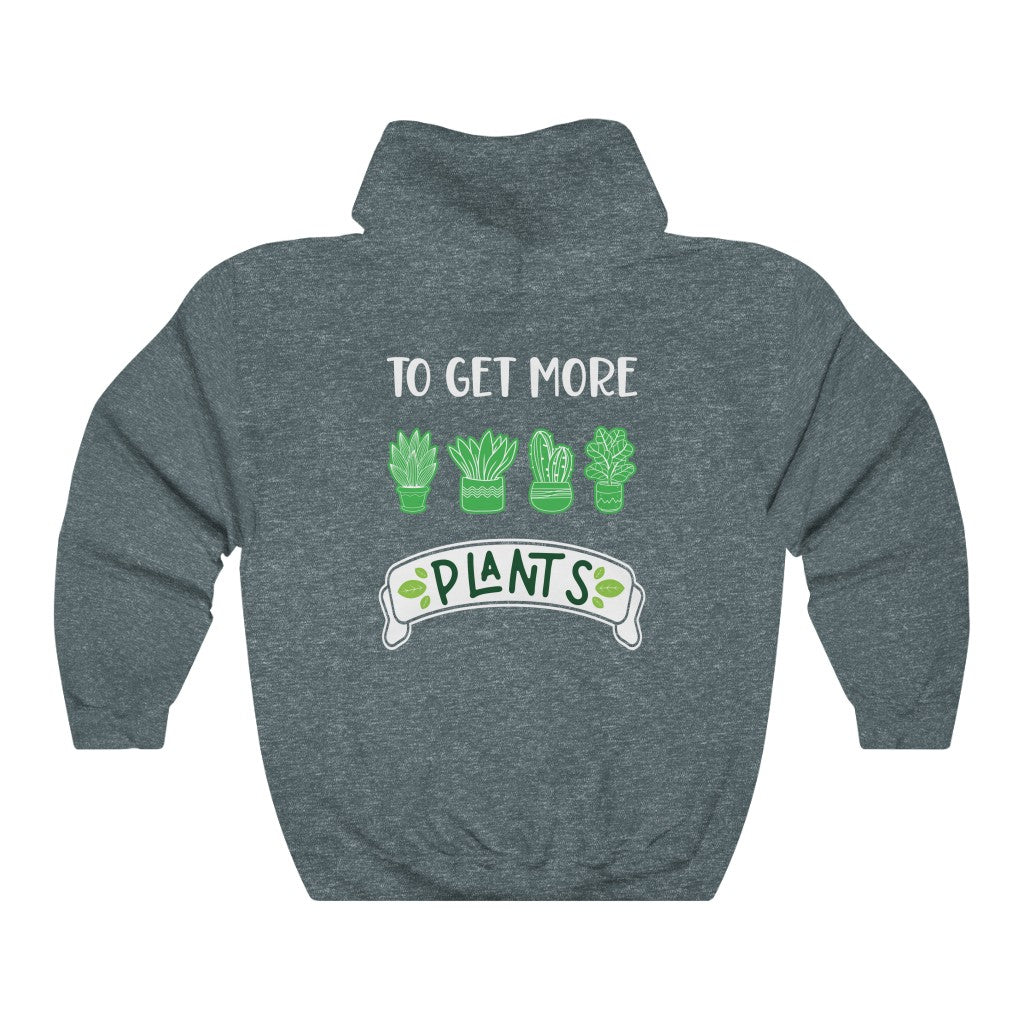 Earthling Sprouts | I’m only my way to get more plants hoodie | Plant hoodie | Hoodie | Hoodies | Merchandise | Plant lover | Plant enthusiast | Plant mom | plant mom hoodie | plant lover hoodie | Plant Dad |  Women's Clothing | Unisex | Regular fit | Men's Clothing | DTG 