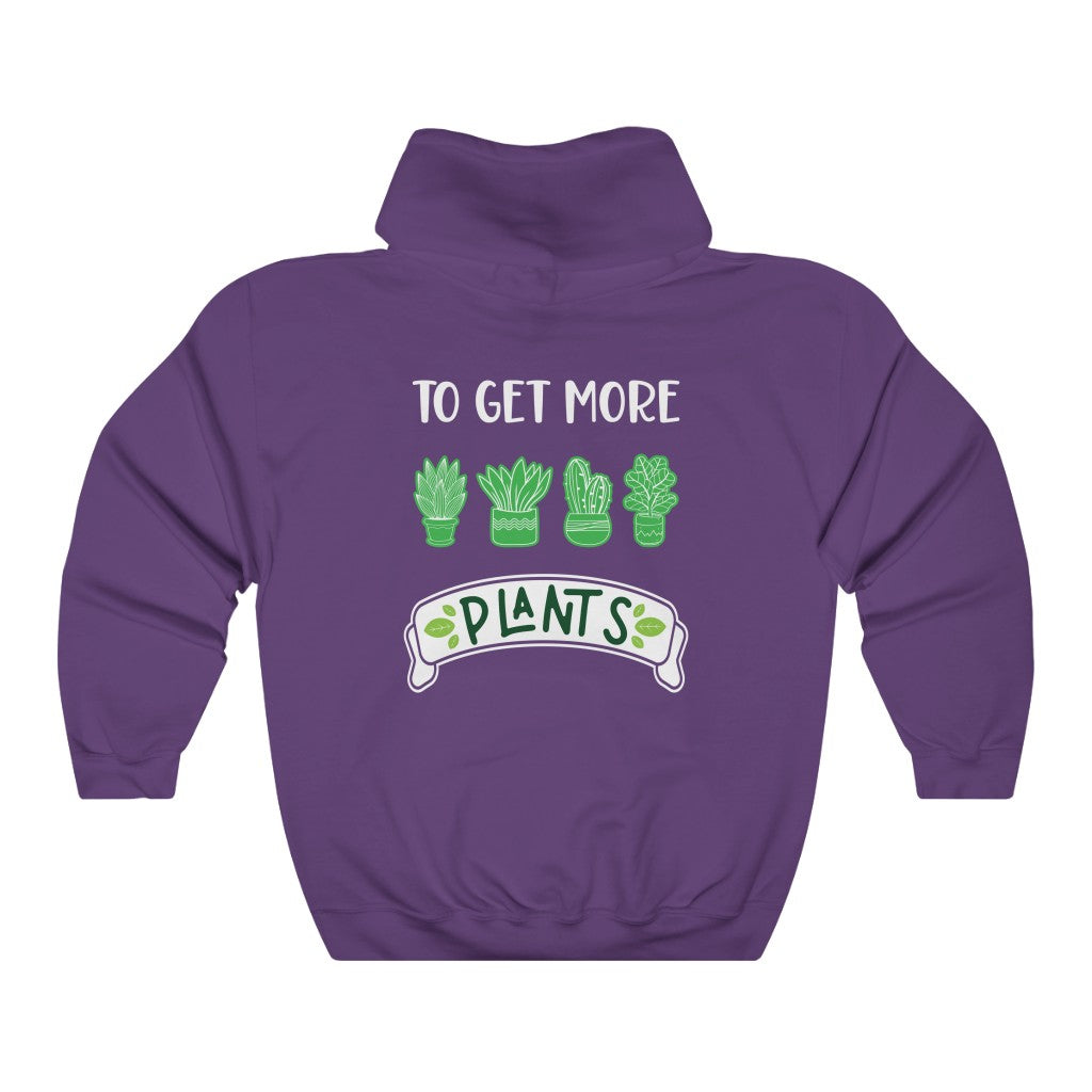 Earthling Sprouts | I’m only my way to get more plants hoodie | Plant hoodie | Hoodie | Hoodies | Merchandise | Plant lover | Plant enthusiast | Plant mom | plant mom hoodie | plant lover hoodie | Plant Dad |  Women's Clothing | Unisex | Regular fit | Men's Clothing | DTG 