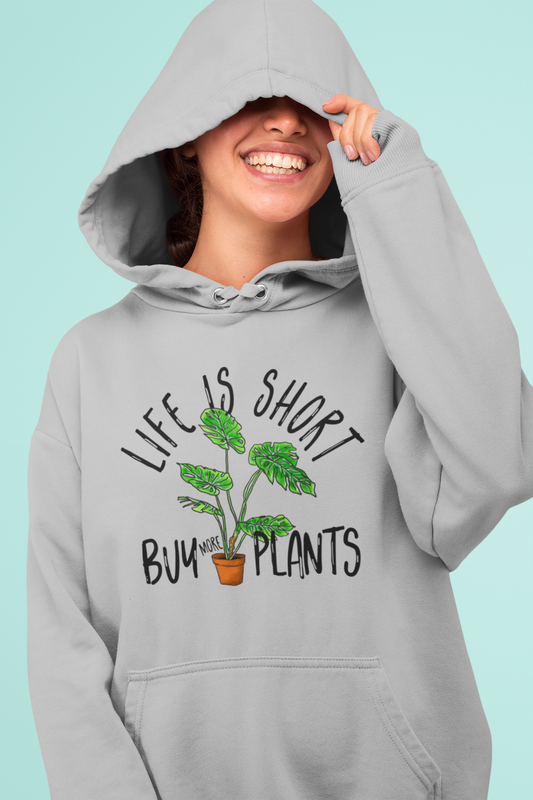 Earthling Sprouts | life is short buy more plants | Plant hoodie | Hoodie | Hoodies | Merchandise | Plant lover | Plant enthusiast | Plant mom | plant mom hoodie | plant lover hoodie | Plant Dad |  Women's Clothing | Unisex | Regular fit | Men's Clothing | DTG 